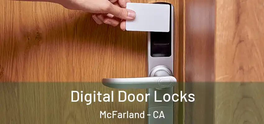  Digital Door Locks McFarland - CA