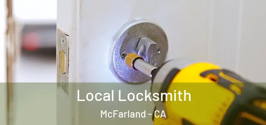  Local Locksmith McFarland - CA