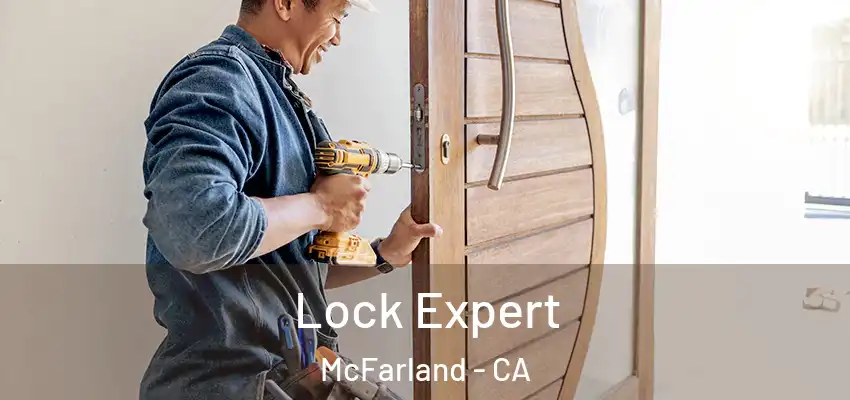  Lock Expert McFarland - CA